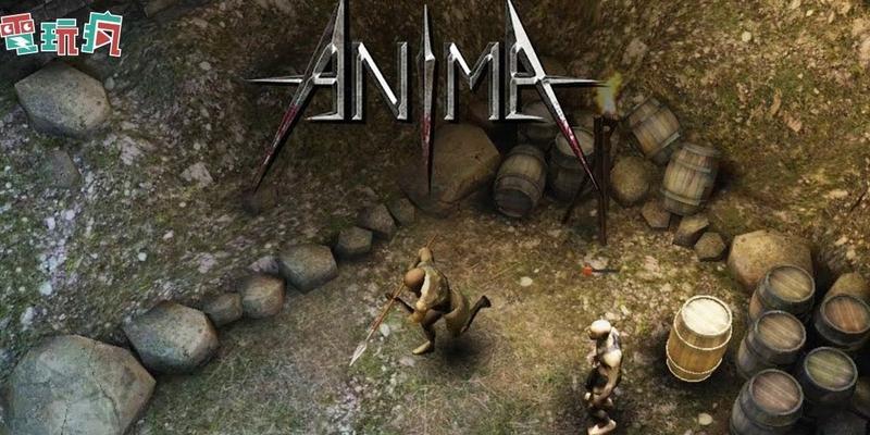 《深入解析anima手游攻略》（玩转anima手游，成为顶尖玩家的秘籍）